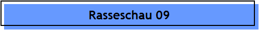 Rasseschau 09
