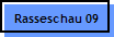 Rasseschau 09